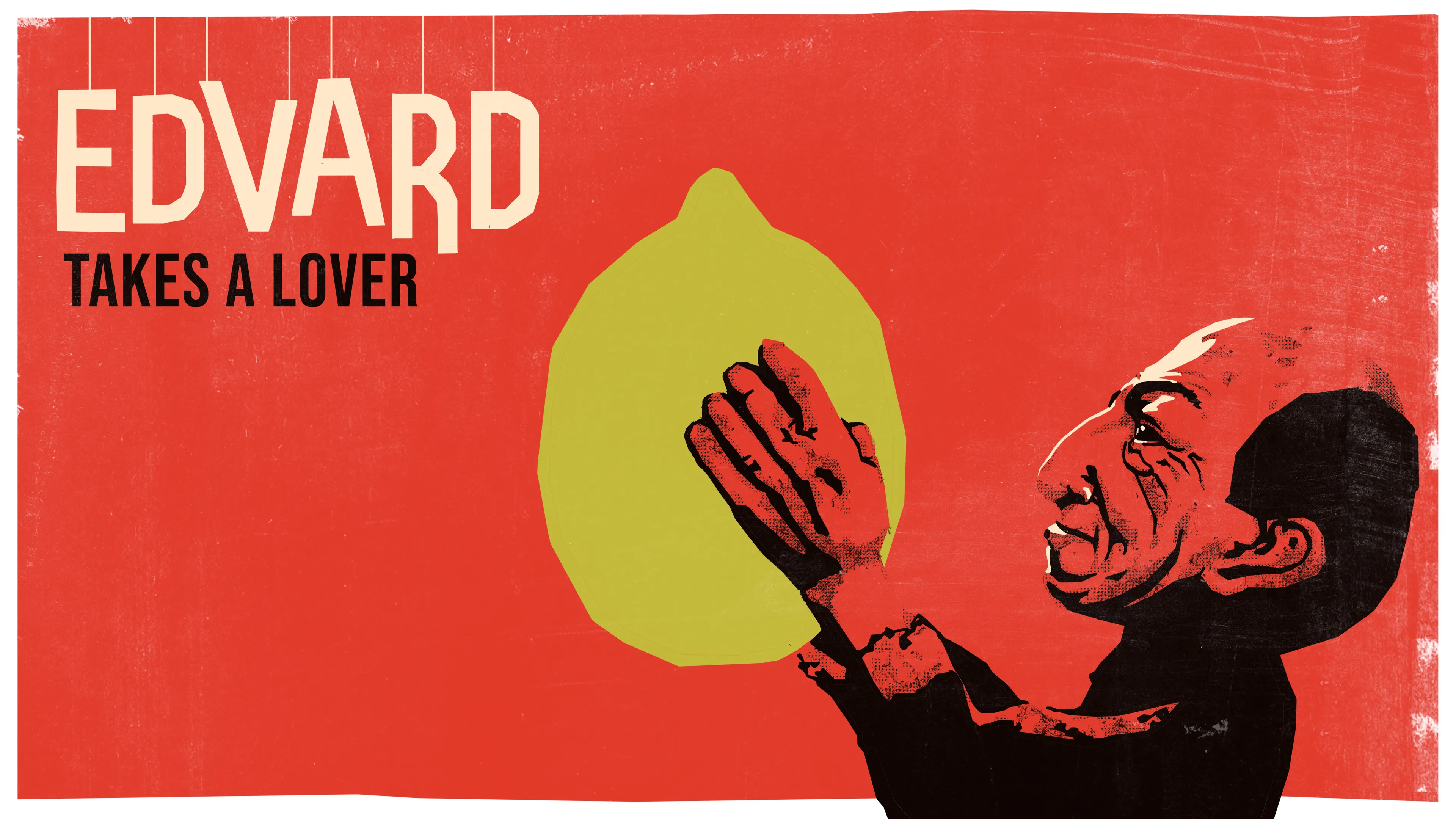Edvard Takes A Lover poster
